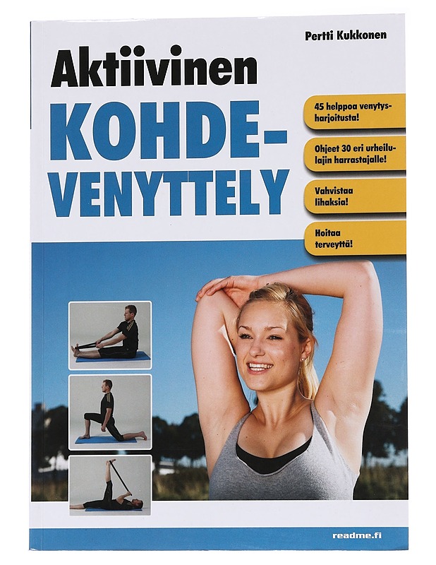 Aktiivinen kohdevenyttely kunto- ja kilpaurheilijalle - Pertti Kukkonen - Tietokirjat ja oppaat - 10105572824 - 0