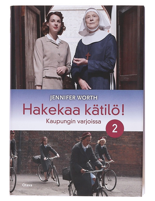 Hakekaa kätilö!. / 2 Kaupungin varjoissa - Worth, Jennifer - Romaanit ja novellit - 10105572826 - 0
