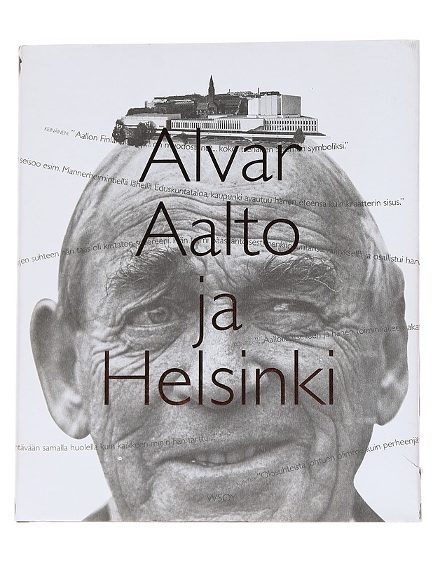 Alvar Aalto ja Helsinki = Alvar Aalto och Helsingfors - Kämäräinen, Eija - Tietokirjat - 10105572836 - 0