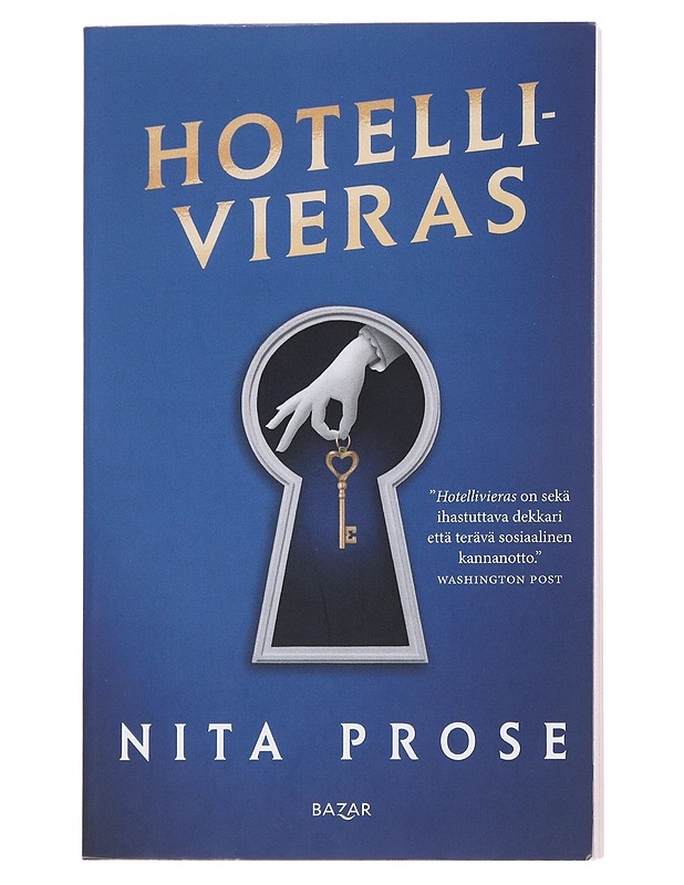 Hotellivieras - Prose, Nita - Romaanit ja novellit - 10105572852 - 0