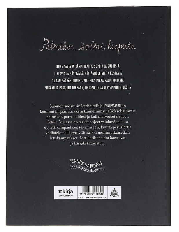 Letille / 60 kauneinta palmikkoa ja lettikampausta - Petänen, Jenni - Harrastekirjat - 10105572868 - 1