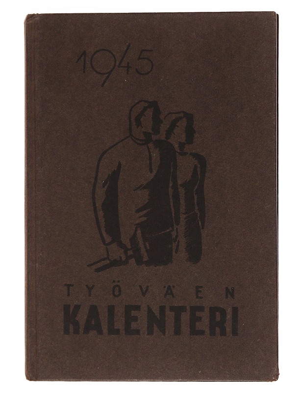 Työväen kalenteri 1945 - Historiakirjat - 10105572877 - 0