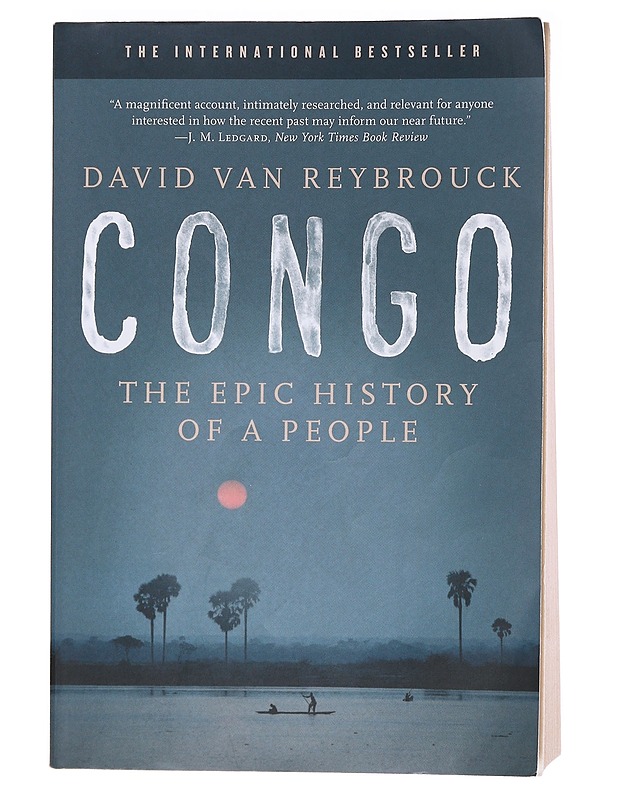 Congo: the epic history of a people - David Van Reybrouck - Historiakirjat - 10105572892 - 0
