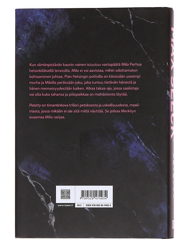 Petetty - Max Seeck - Romaanit ja novellit - 10105572895 - 1