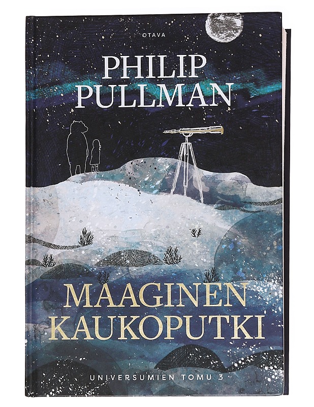 Universumien tomu 3: Maaginen kaukoputki - Pullman, Philip - Fantasia- ja scifi - 10105572900 - 0