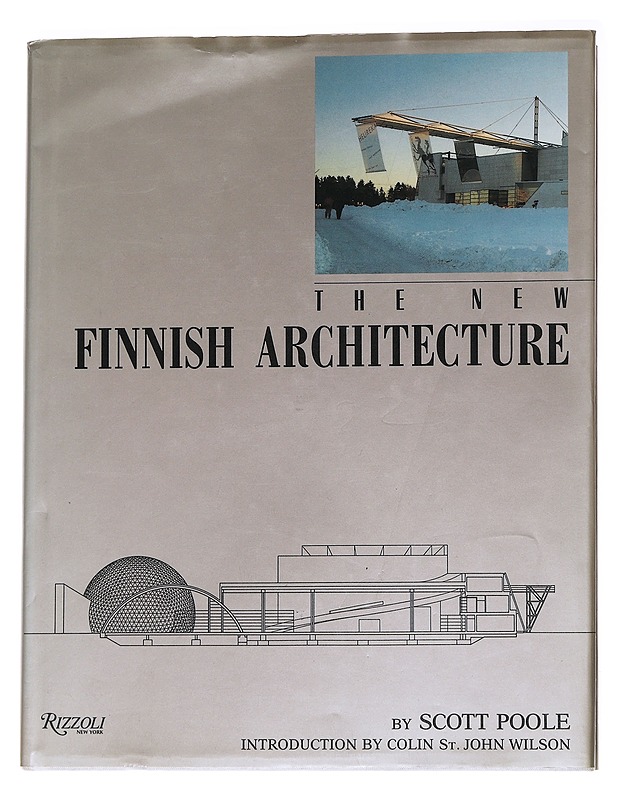 The new Finnish architecture - Poole, Scott - Tietokirjat - 10105572911 - 0