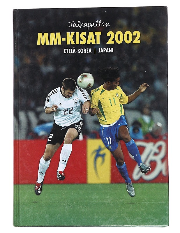 Jalkapallon MM-kisat 2002 / Etelä-Korea, Japani - Armstrong, Keith - Tietokirjat ja oppaat - 10105572924 - 0