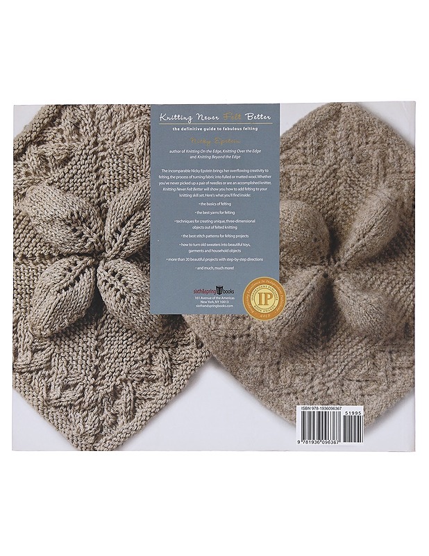 Knitting never felt better / the definitive guide to fabulous felting - Epstein, Nicky - Tietokirjat ja oppaat - 10105572938 - 1
