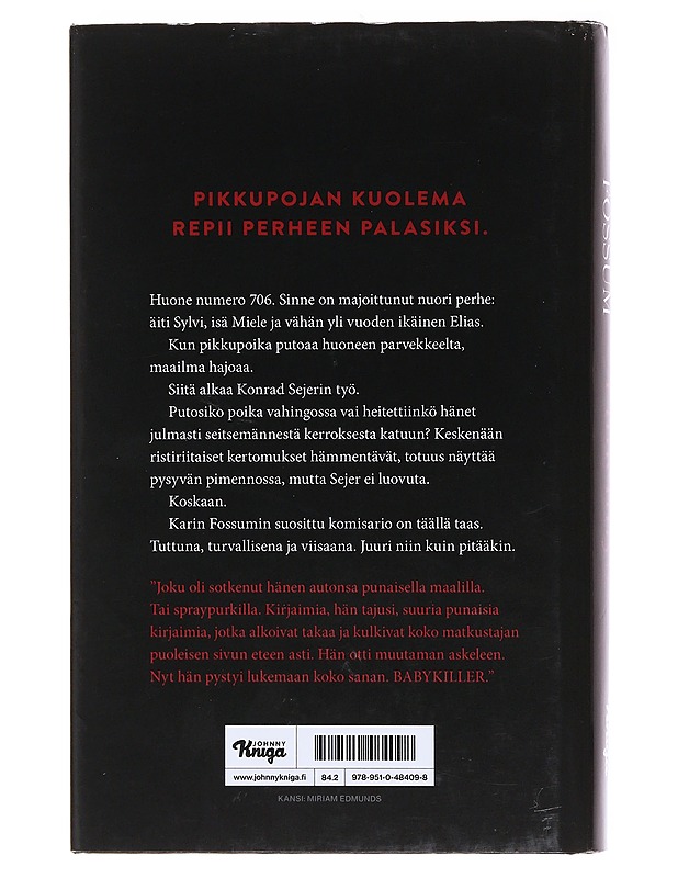 Pimennys - Fossum, Karin - Romaanit ja novellit - 10105572939 - 1