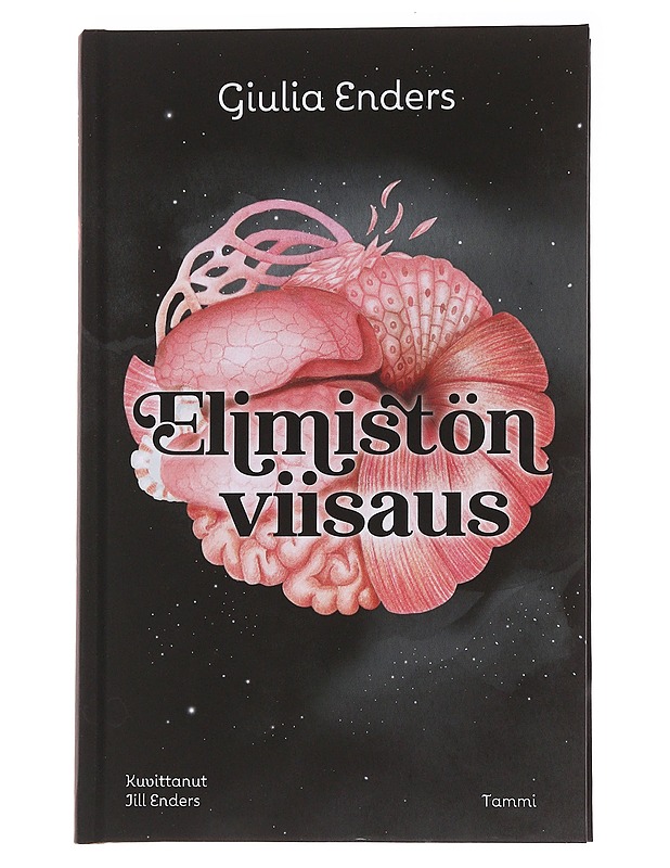 Elimistön viisaus - Enders, Giulia - Tietokirjat ja oppaat - 10105572949 - 0