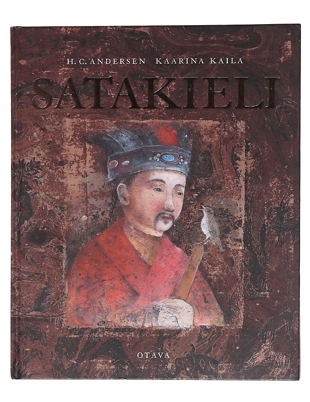 Satakieli - Andersen, H. C. - Lastenkirjat - 10105572964 - 0