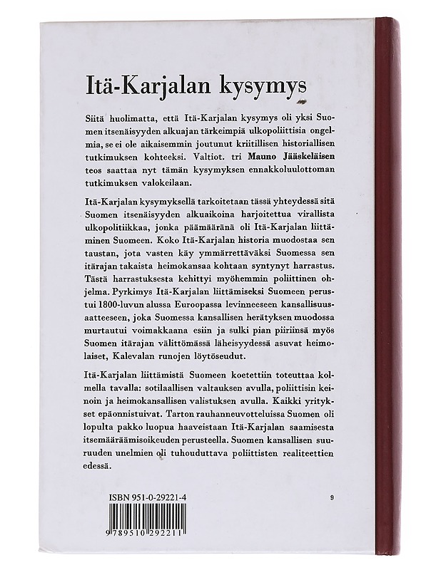 Itä-Karjalan kysymys : kansallisen laajennusohjelman synty ja sen toteuttamisyritykset Suomen ulkopolitiikassa vuosina 1918-1920 - Mauno Jääskeläinen - Historiakirjat - 10105573003 - 1
