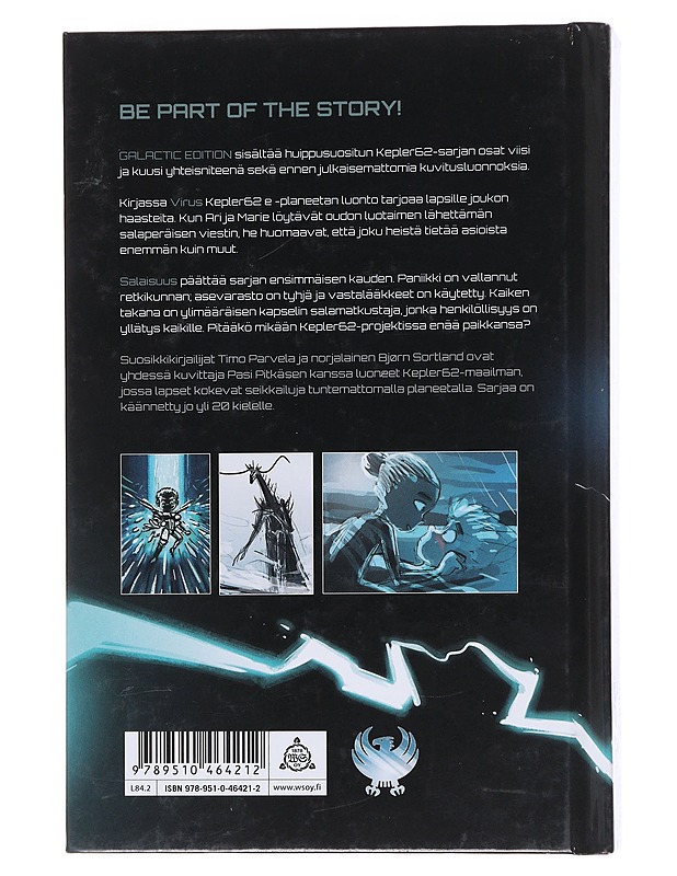 Kepler62 : galactic edition. Kirjat 5&6, Virus/Salaisuus - Parvela, Timo - Fantasia- ja scifi - 10105573015 - 1