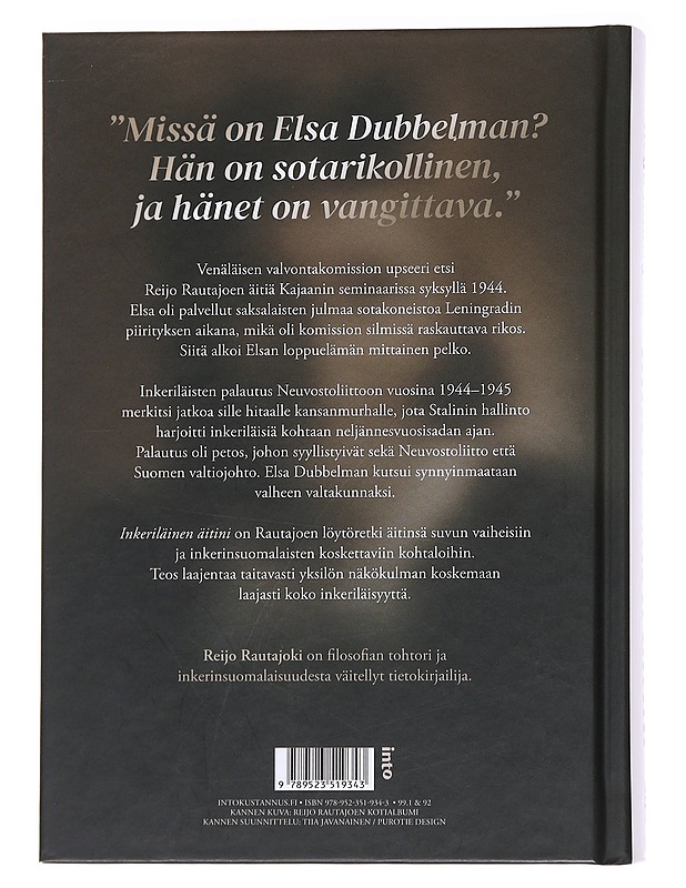 Inkeriläinen äitini / pelon täyttämä elämä - Reijo Rautajoki - Elämäkerrat ja muistelmat - 10105573023 - 1