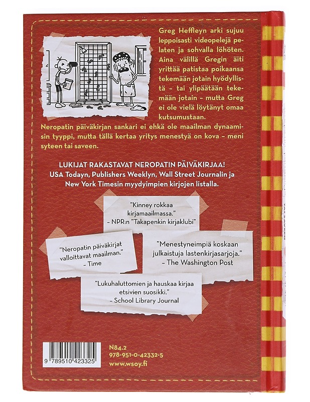 Neropatin päiväkirja / 11 Syteen tai saveen - Kinney, Jeff - Nuorten kirjat - 10105573028 - 1