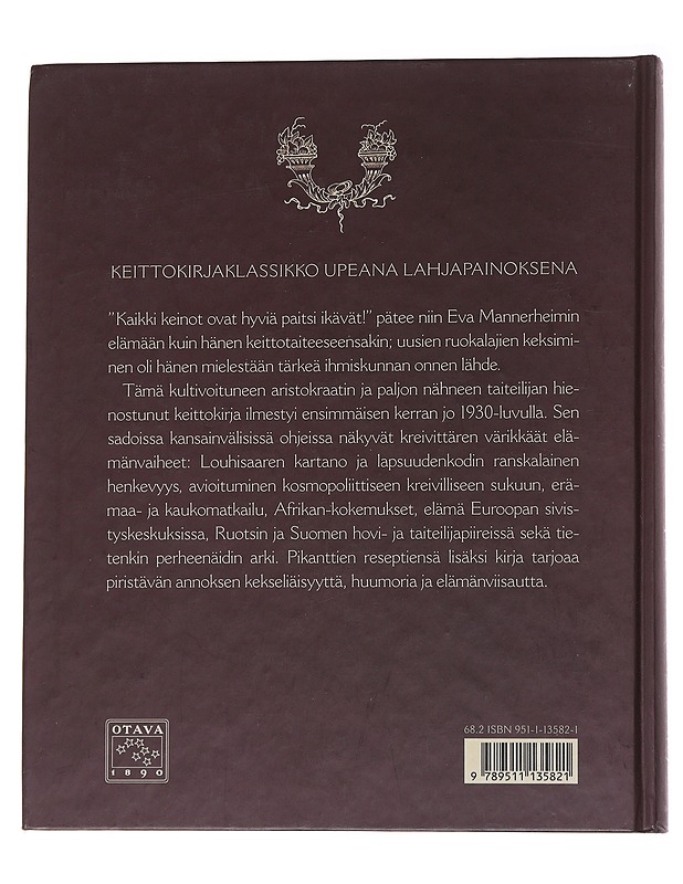 Kreivitär Eva Mannerheim Sparren keittokirja : herkkusuille ja tavallisille nälkäisille - Mannerheim Sparre, Eva - Historiakirjat - 10105573061 - 1
