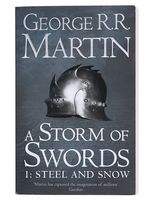 A storm of swords / Part one Steel and snow - George R. R. Martin - Fantasia- ja scifi - 10105573063 - 0