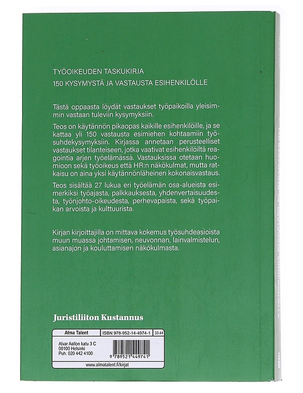 Työoikeuden taskukirja : 150 kysymystä ja vastausta esihenkilölle - Hietala, Harri - Tietokirjat ja oppaat - 10105573127 - 1
