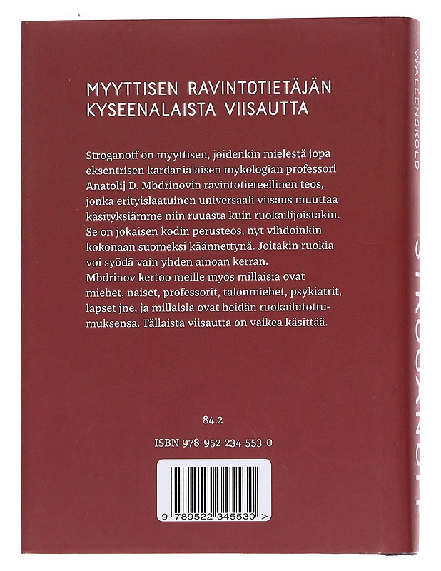 Stroganoff / Anatolij D. Mbdrinovin tutkimuksia - Wallensköld, Viggo - Taide- ja kulttuurikirjat - 10105573161 - 1