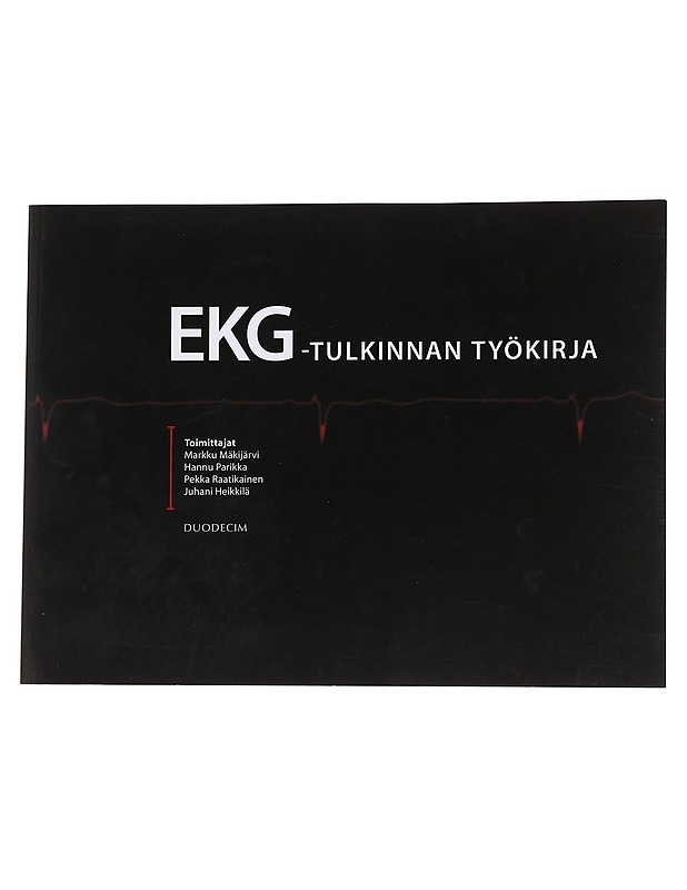 EKG-tulkinnan työkirja - Mäkijärvi, Markku - Tietokirjat ja oppaat - 10105573168 - 0