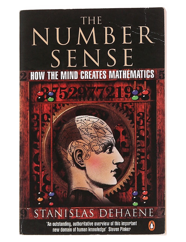 The number sense : how the mind creates mathematics - Stanislas Dehaene - Tietokirjat - 10105573192 - 0