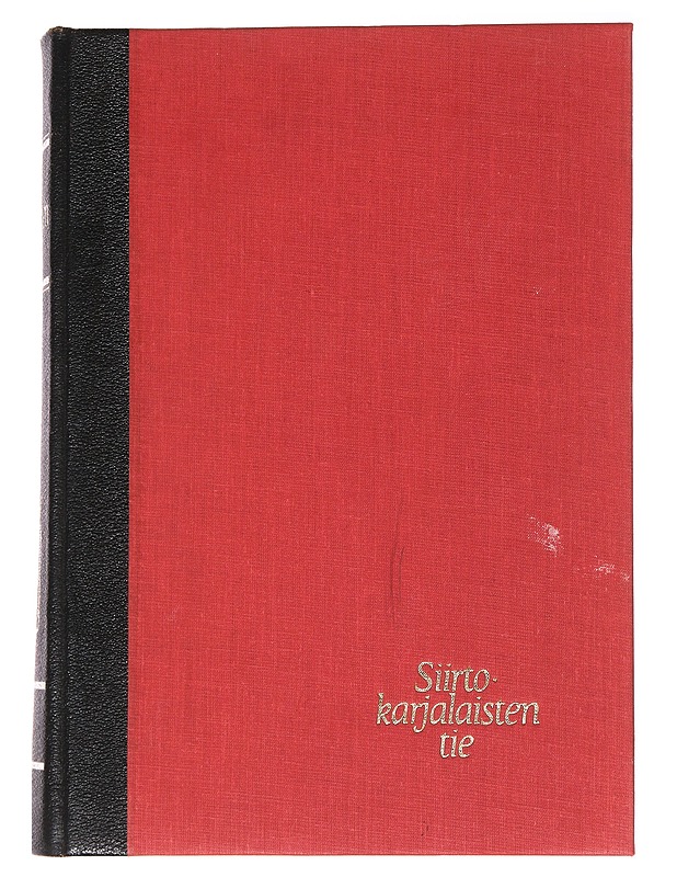 Siirtokarjalaisten tie I  - Historiakirjat - 10105573199 - 0