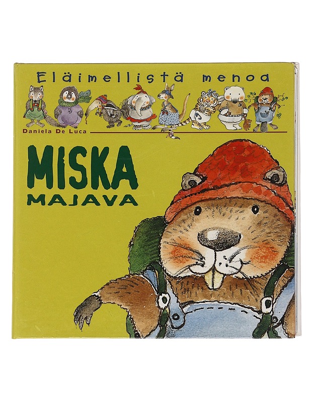 Miska Majava - Egan, Vicky - Lastenkirjat - 10105573239 - 0