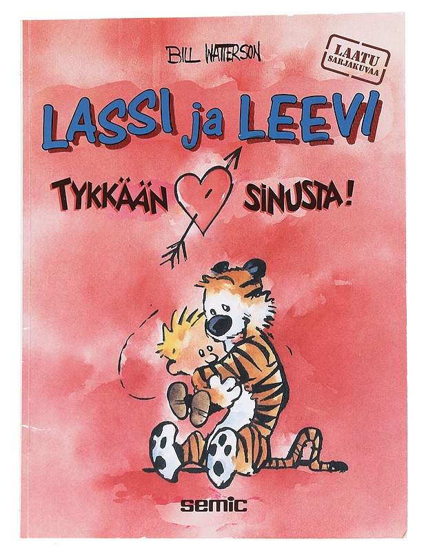 Tykkään sinusta! - WATTERSON, BILL - Sarjakuvat - 10105573276 - 0