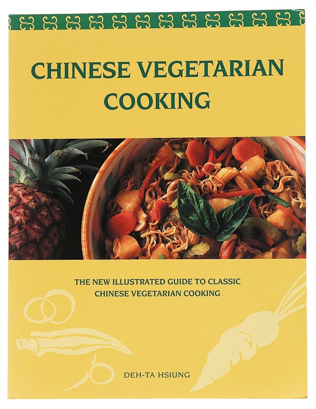 Chinese vegetarian cooking - Deh-ta Hsiung - Ruokakirjat - 10105573287 - 0