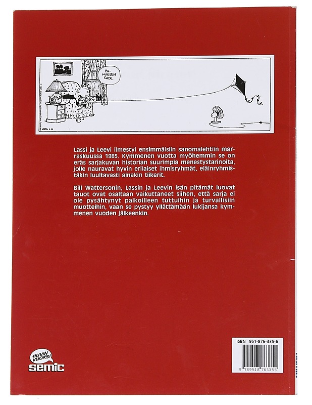 Täältä pesee! - WATTERSON, BILL - Sarjakuvat - 10105573298 - 1