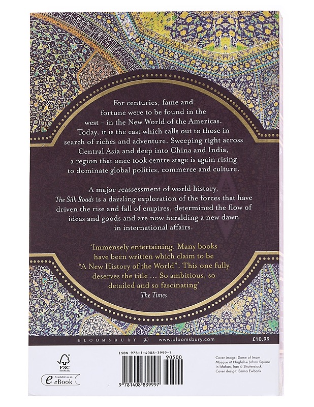 The silk roads : a new history of the world - Peter Frankopan - Tietokirjat ja oppaat - 10105573308 - 1