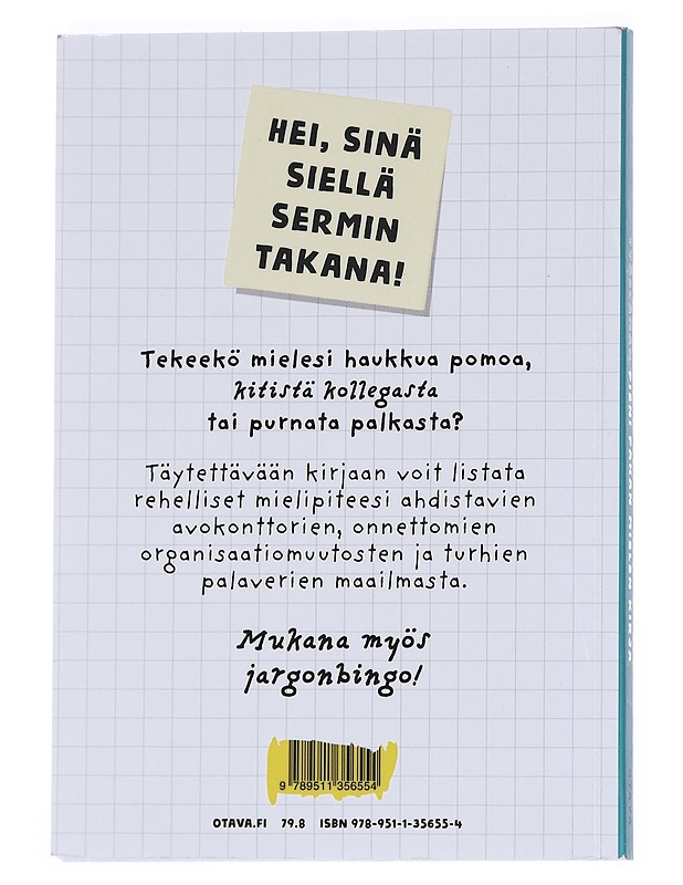 Työelämän pieni pahan mielen kirja - Sonninen, Lotta - Hyvinvointikirjat - 10105573330 - 1