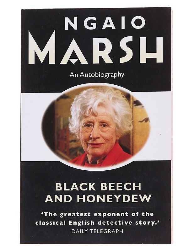 Black beech and honeydew - Ngaio Marsh - Elämäkerrat ja muistelmat - 10105573346 - 0