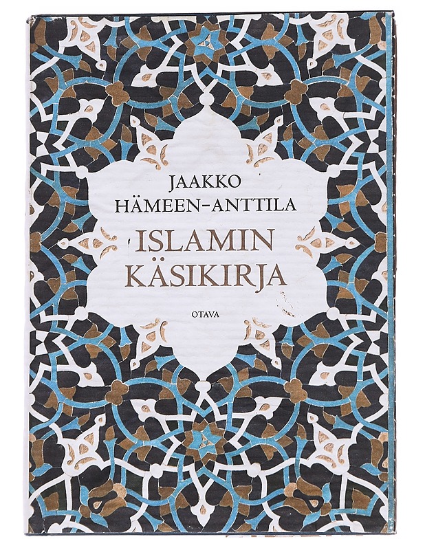 Islamin käsikirja - Jaakko Hämeen-Anttila - Tietokirjat ja oppaat - 10105573352 - 0