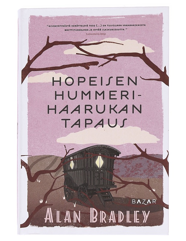 Hopeisen hummerihaarukan tapaus - Bradley, Alan - Nuorten kirjat - 10105573373 - 0