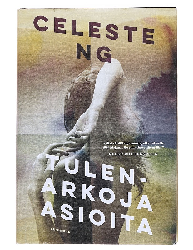 Tulenarkoja asioita - Ng, Celeste - Romaanit ja novellit - 10105573431 - 0