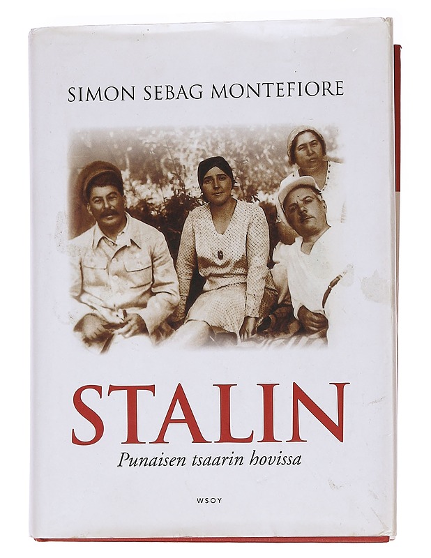 Stalin / punaisen tsaarin hovissa - Sebag Montefiore, Simon - Elämäkerrat ja muistelmat - 10105573442 - 0