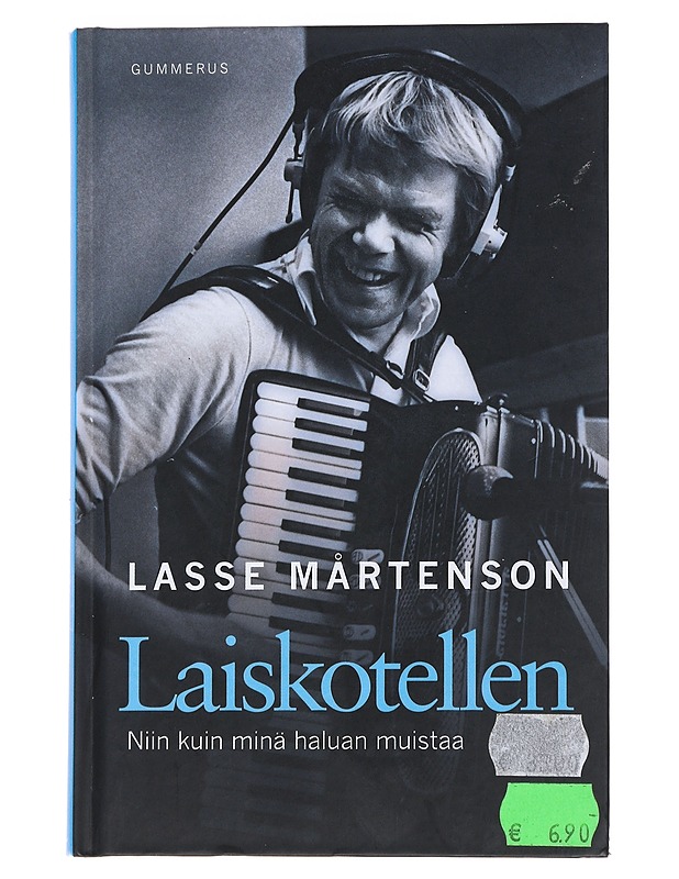 Laiskotellen : niin kuin minä haluan muistaa - Lasse Mårtenson - Elämäkerrat ja muistelmat - 10105573443 - 0