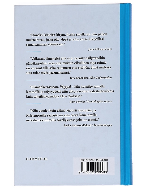 Laiskotellen : niin kuin minä haluan muistaa - Lasse Mårtenson - Elämäkerrat ja muistelmat - 10105573443 - 1