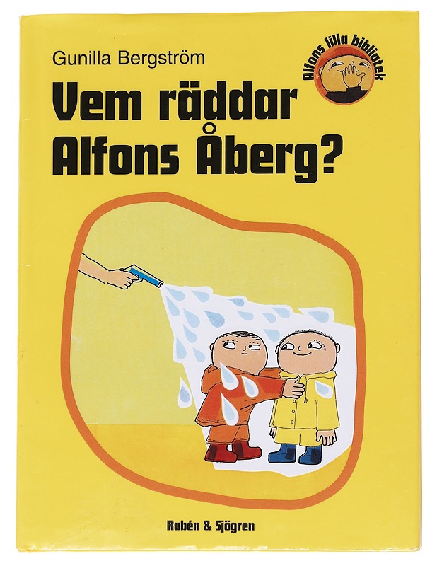 Vem räddar Alfons Åberg? - Gunilla Bergström - Lastenkirjat - 10105573512 - 0