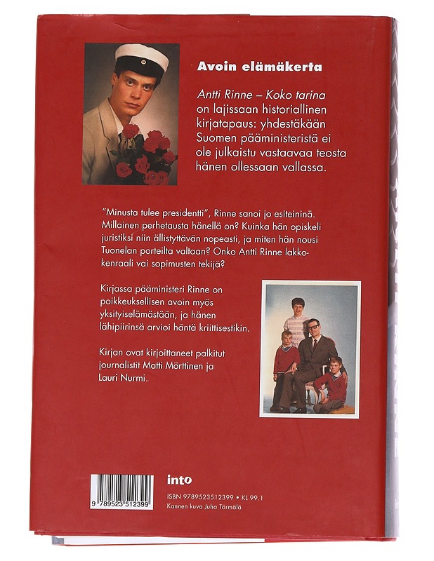 Antti Rinne: koko tarina - Mörttinen, Matti - Elämäkerrat ja muistelmat - 10105573530 - 1