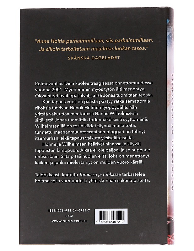 Tomussa ja tuhkassa - Holt, Anne - Romaanit ja novellit - 10105573536 - 1