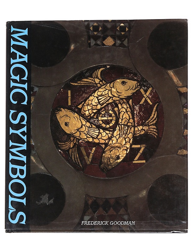 Magic symbols - Frederick Goodman  - Tietokirjat ja oppaat - 10105573555 - 0