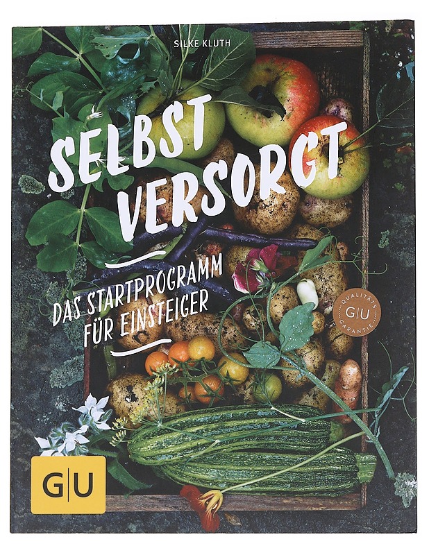 Selbstversorgt - Das Startprogramm für Einsteiger - Puutarha- ja remontointikirjat - 10105573580 - 0