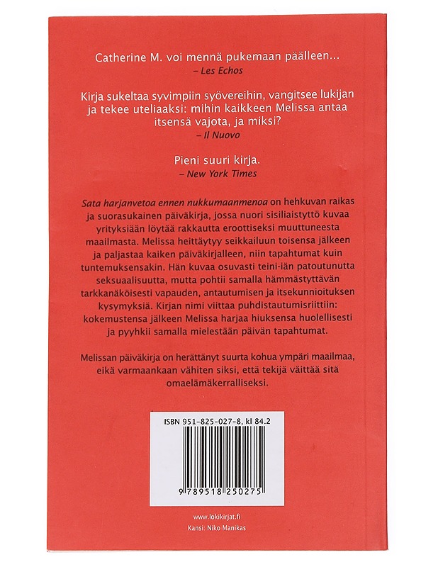 Sata harjanvetoa ennen nukkumaanmenoa - Melissa P. - Elämäkerrat ja muistelmat - 10105573592 - 1