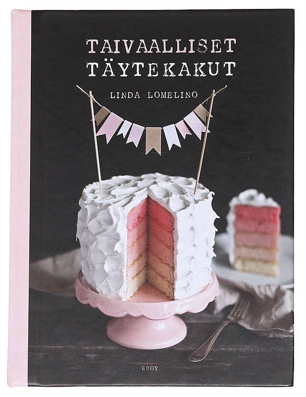 Taivaalliset täytekakut - Lomelino, Linda - Ruokakirjat - 10105573615 - 0