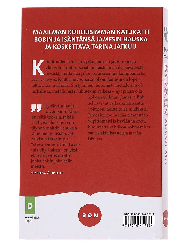 Bobin maailma : viisaan kissan ja katusoittajan myöhemmät seikkailut - Bowen, James - Romaanit ja novellit - 10105573620 - 1