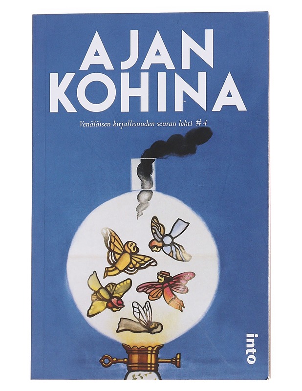 Ajan kohina : venäläisen kirjallisuuden seuran lehti #4 - Tietokirjat ja oppaat - 10105573638 - 0