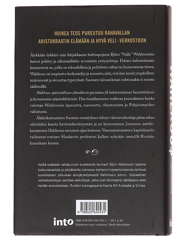 Wahlroo$ : epävirallinen elämäkerta - Pietiläinen, Tuomo - Elämäkerrat ja muistelmat - 10105573648 - 1