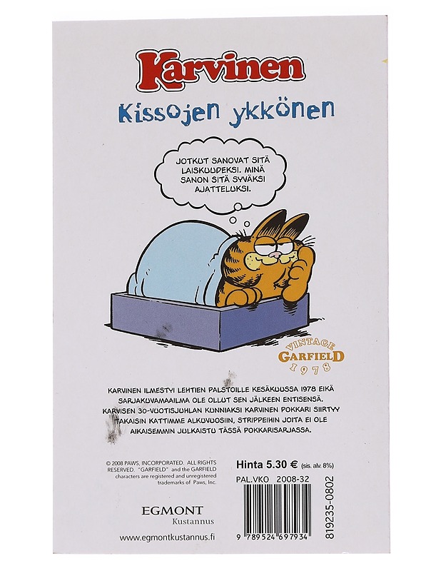 Karvinen : minä vien, sinä vikiset - Davis, Jim - Sarjakuvat - 10105573687 - 1
